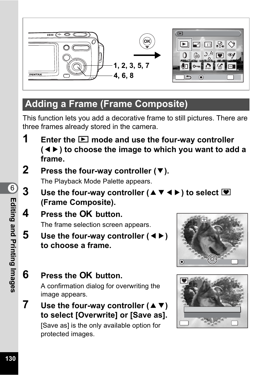 Adding a frame (frame composite), P.130, Press the four-way controller ( 3 ) | Press the 4 button | Pentax Optio WP User Manual | Page 132 / 188