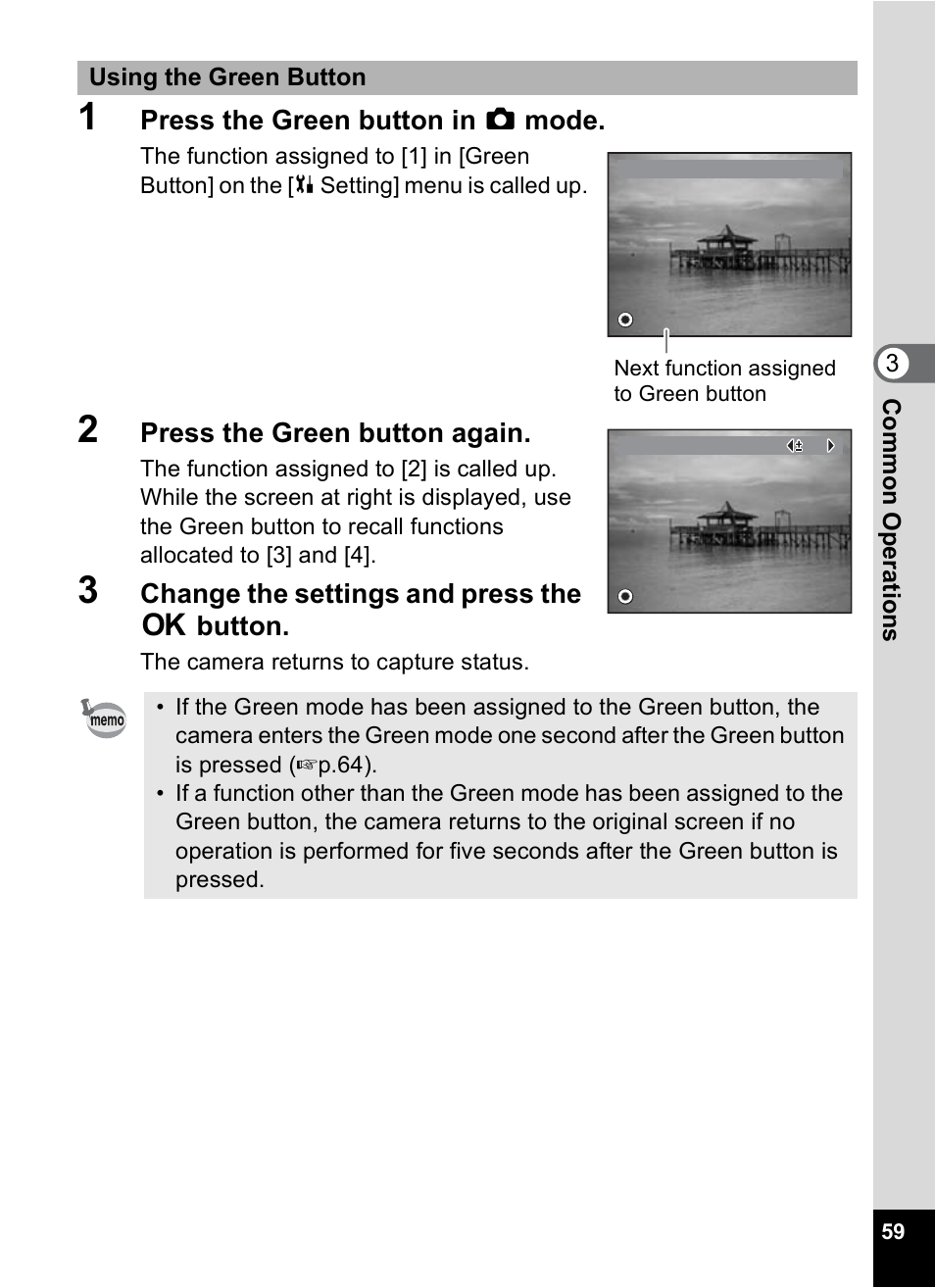 Press the green button in a mode, Press the green button again, Change the settings and press the 4 button | Pentax Optio WP User Manual | Page 61 / 188