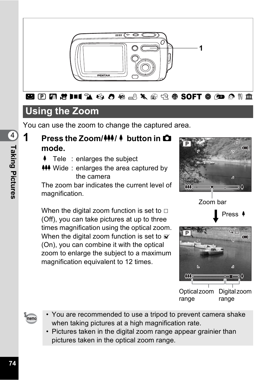 Using the zoom, P.74), P.74 | Press the zoom/ w / x button in a mode | Pentax Optio WP User Manual | Page 76 / 188