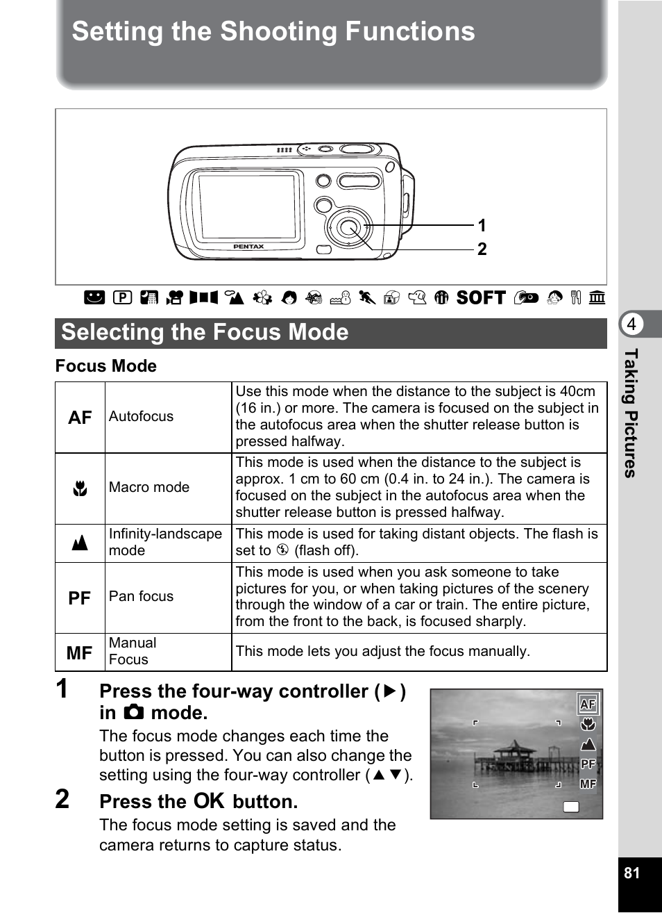 Setting the shooting functions, Selecting the focus mode, P.81) | 1p.81), P.81, Press the four-way controller ( 5 ) in a mode, Press the 4 button | Pentax Optio WP User Manual | Page 83 / 188