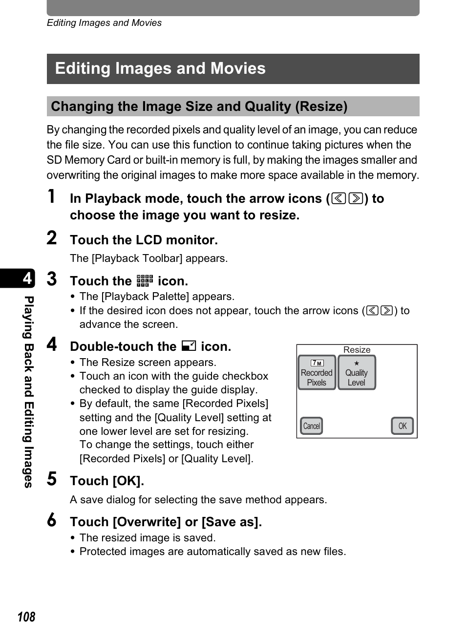 Editing images and movies, Changing the image size and quality (resize), Es (p.108 | P.108, P.108) | Pentax Optio T30 User Manual | Page 110 / 192