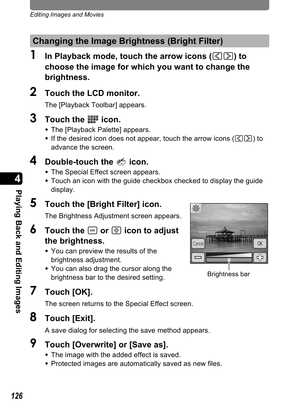 Changing the image brightness (bright filter), Ss (p.126), P.126 | Pentax Optio T30 User Manual | Page 128 / 192