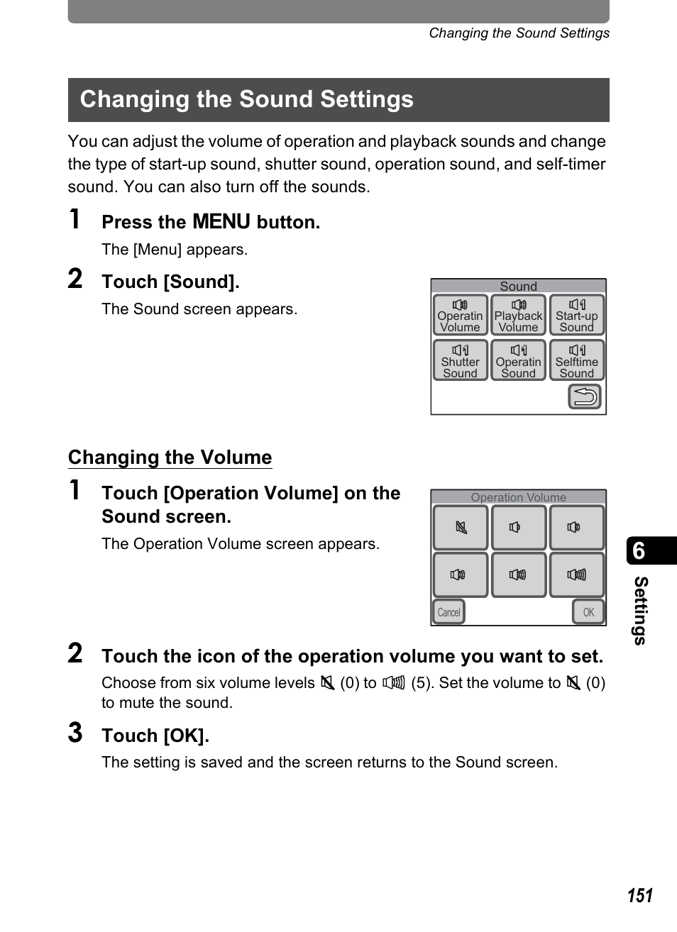 Changing the sound settings, Ker (p.151), P.151 | Changing the volume, Press the 3 button, Touch [sound, Touch [operation volume] on the sound screen, Touch [ok | Pentax Optio T30 User Manual | Page 153 / 192