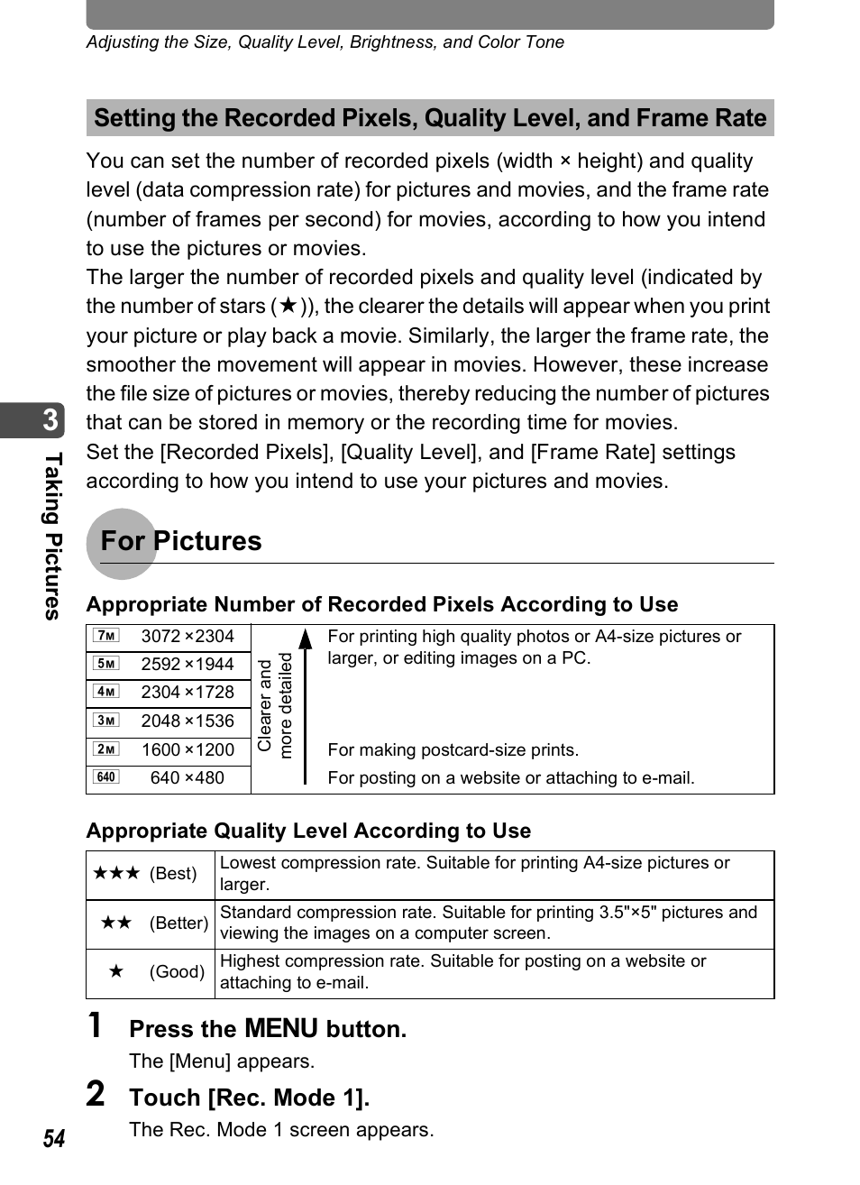 P.54, P.54), For pictures | Press the 3 button, Touch [rec. mode 1 | Pentax Optio T30 User Manual | Page 56 / 192