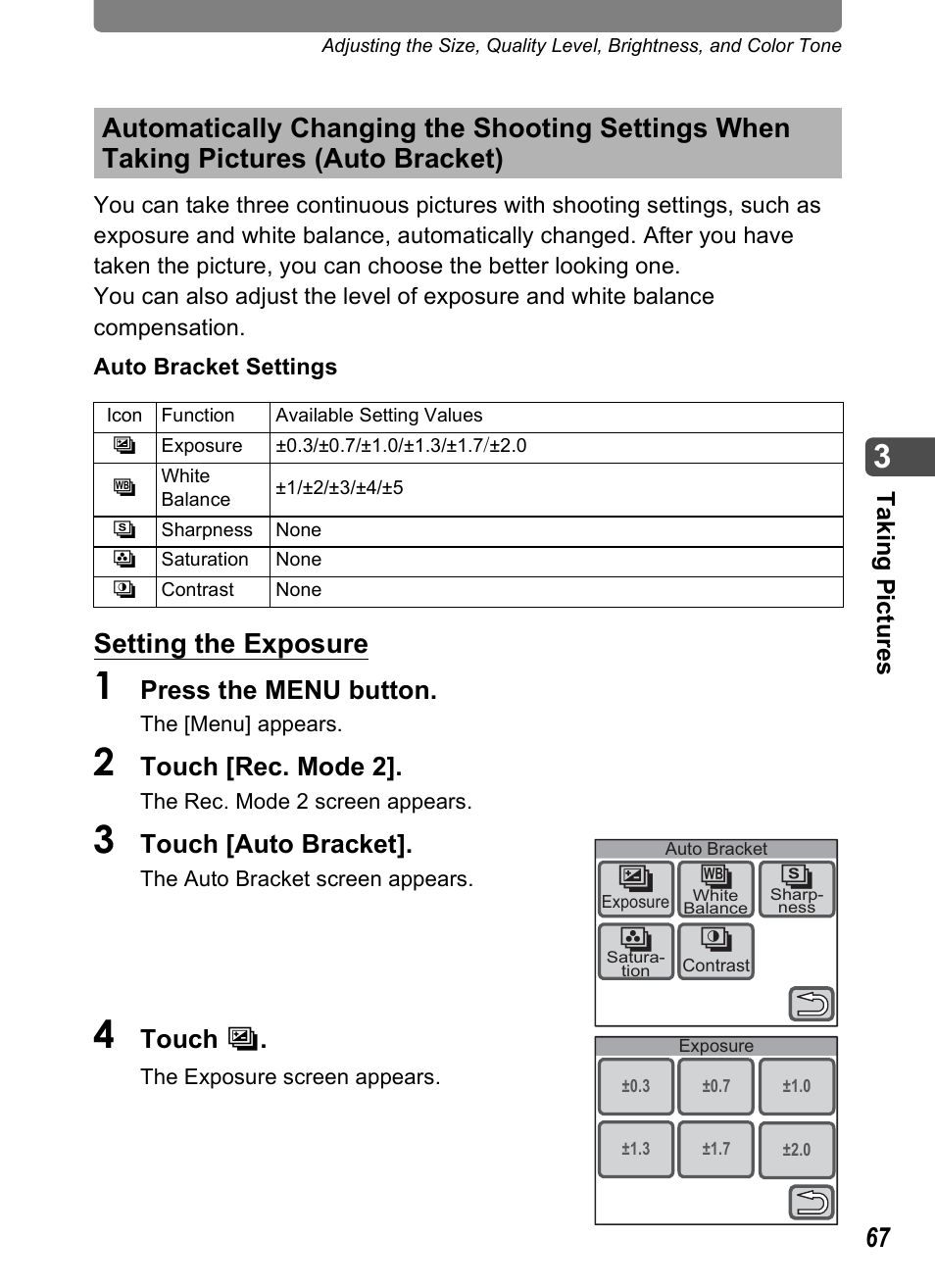 P.67, P.67), Setting the exposure | Bd c e, Press the menu button, Touch [rec. mode 2, Touch [auto bracket, Touch a | Pentax Optio T30 User Manual | Page 69 / 192