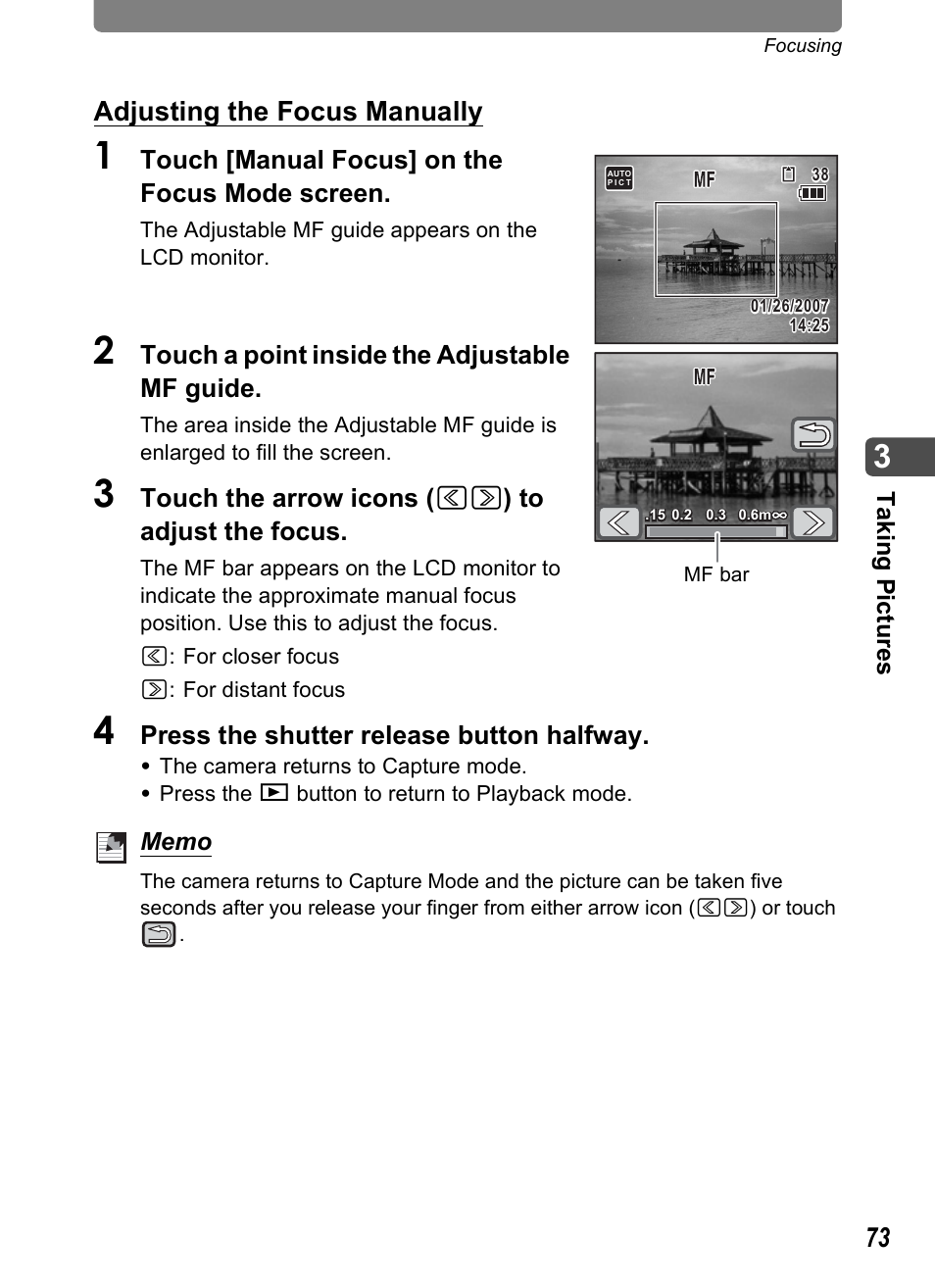 Adjusting the focus manually, Touch [manual focus] on the focus mode screen, Touch a point inside the adjustable mf guide | Touch the arrow icons ( qr ) to adjust the focus, Press the shutter release button halfway, Tak ing p icture s | Pentax Optio T30 User Manual | Page 75 / 192