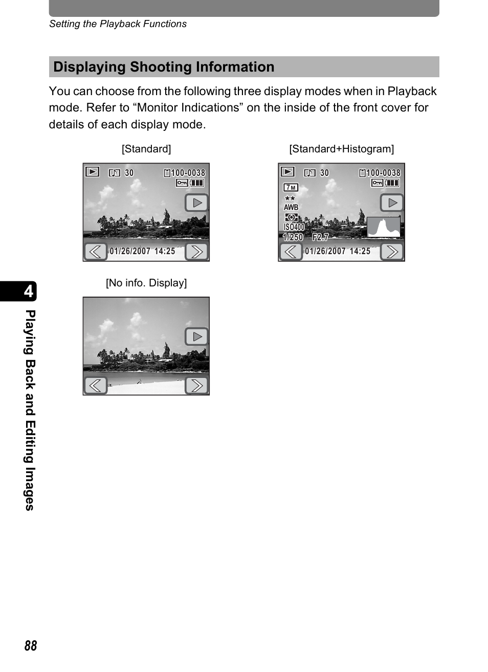 Displaying shooting information, P.88, Playi ng b ack a nd e d iting ima g es | Pentax Optio T30 User Manual | Page 90 / 192