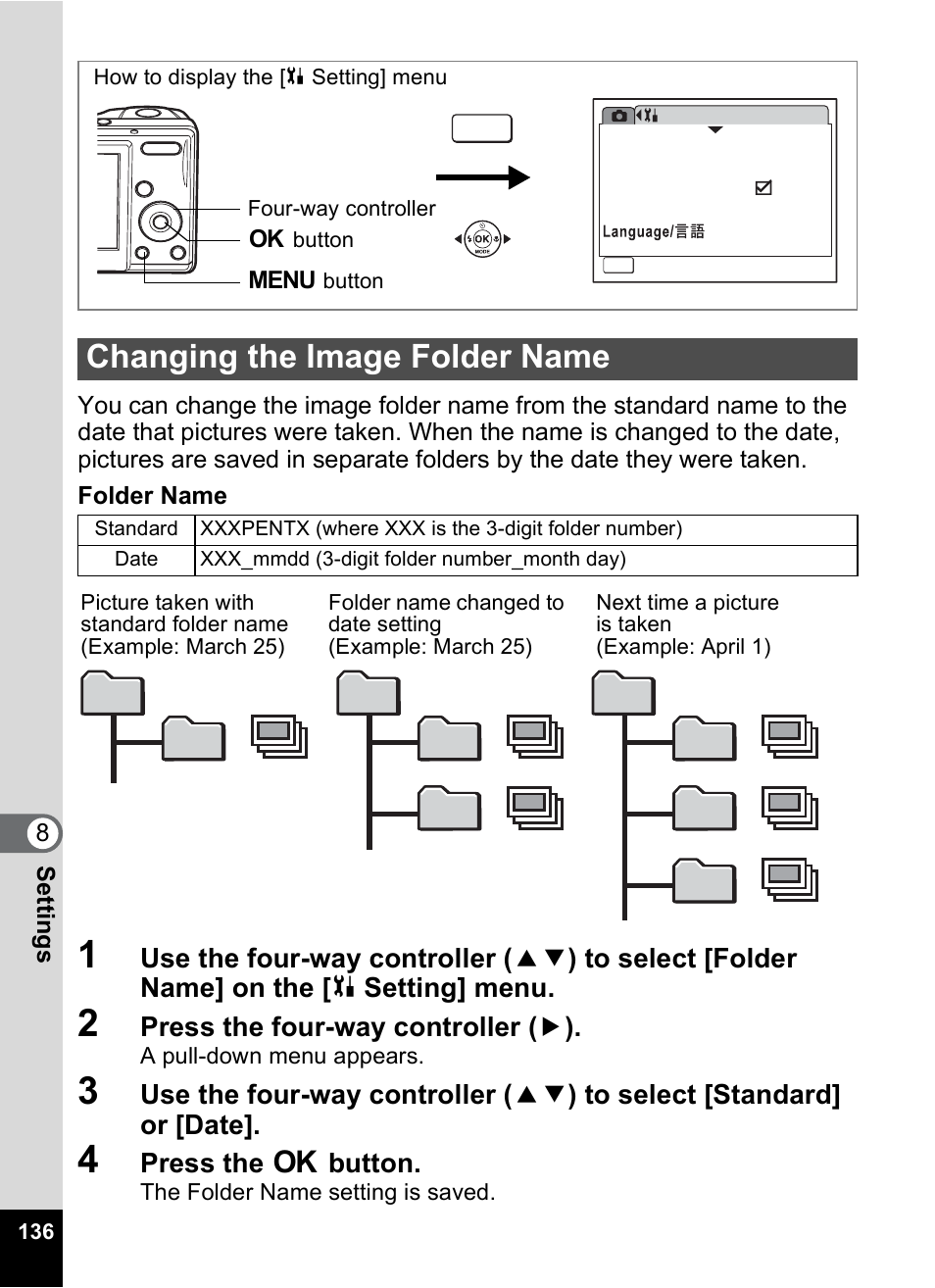 Changing the image folder name, P.136), P.136 | Press the four-way controller ( 5 ), Press the 4 button | Pentax OPTIO M10 User Manual | Page 138 / 168