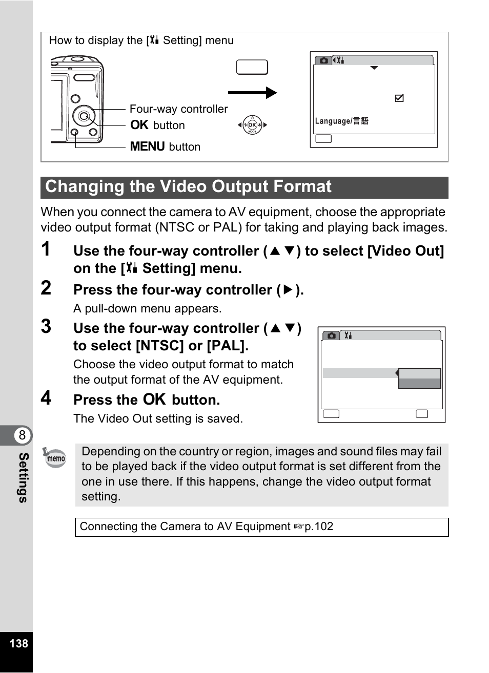 Changing the video output format, P.138), P.138 | Press the four-way controller ( 5 ), Press the 4 button | Pentax OPTIO M10 User Manual | Page 140 / 168