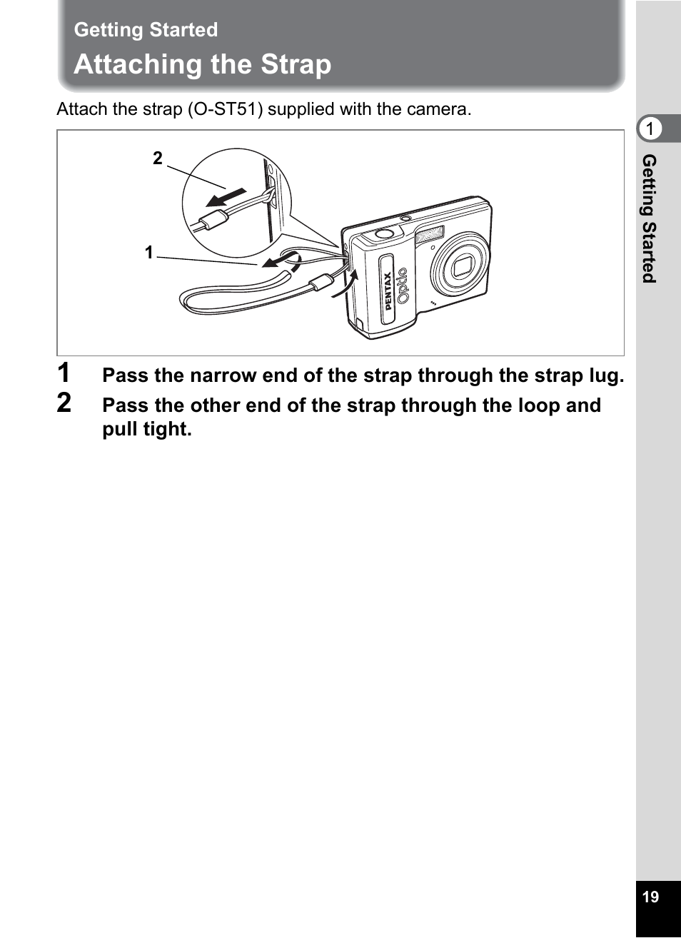 Getting started, Attaching the strap | Pentax OPTIO M10 User Manual | Page 21 / 168