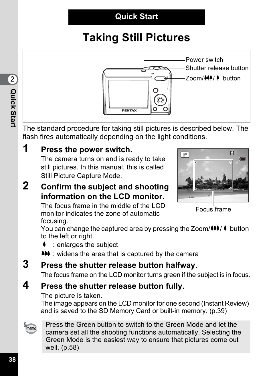 Quick start, Taking still pictures, P.38) | Pentax OPTIO M10 User Manual | Page 40 / 168