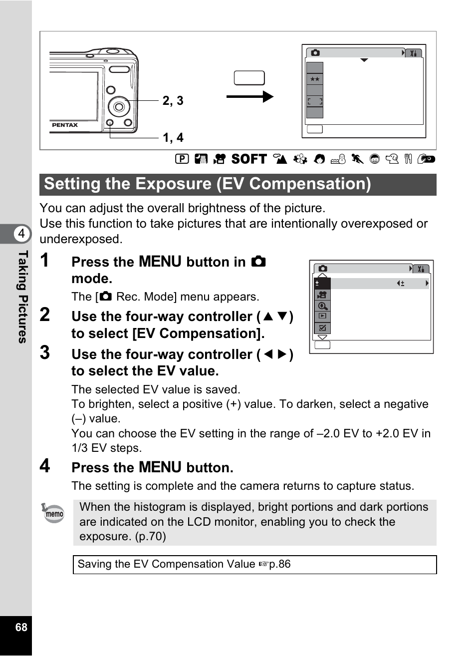 Setting the exposure (ev compensation), P.68), P.68 | Press the 3 button in a mode, Press the 3 button | Pentax OPTIO M10 User Manual | Page 70 / 168