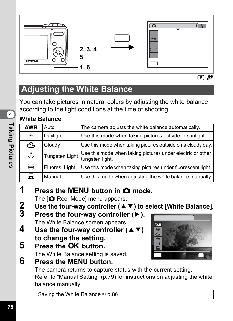 Adjusting the white balance, E (p.78), P.78) | P.78, Press the 3 button in a mode, Press the four-way controller ( 5 ), Press the 4 button, Press the menu button | Pentax OPTIO M10 User Manual | Page 80 / 168