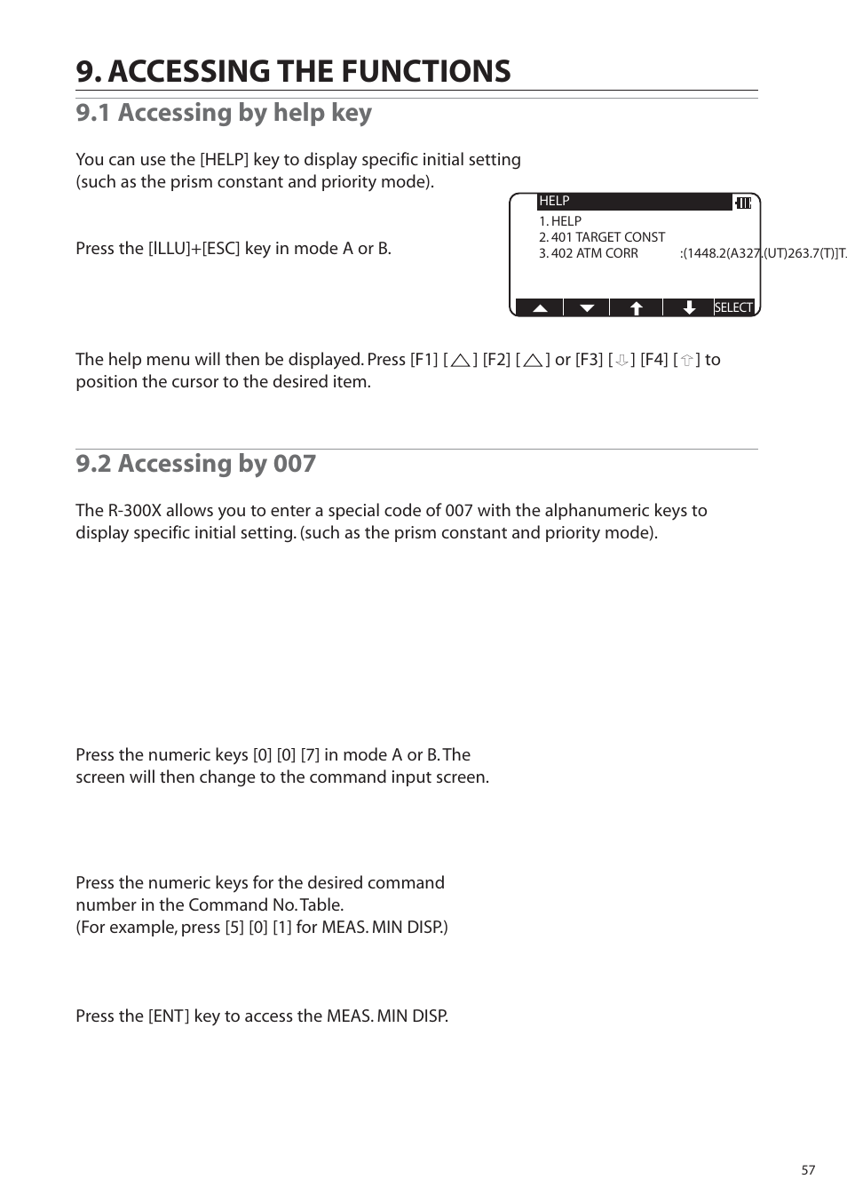 Accessing the functions, 1 accessing by help key, 2 accessing by 007 | Pentax R-315EX(NX) User Manual | Page 57 / 80