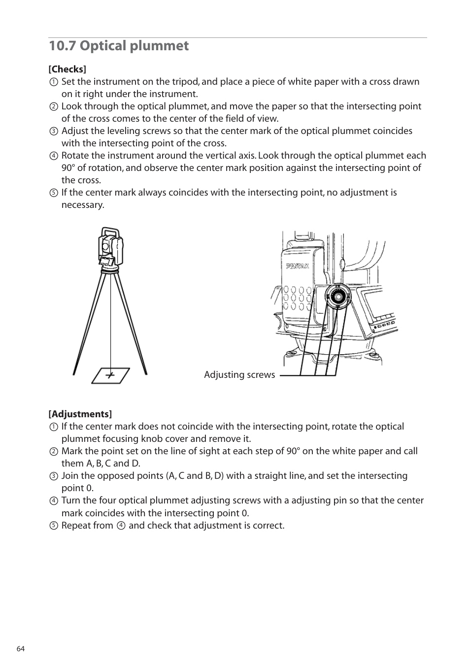 7 optical plummet, Adjusting screws | Pentax R-315EX(NX) User Manual | Page 64 / 80