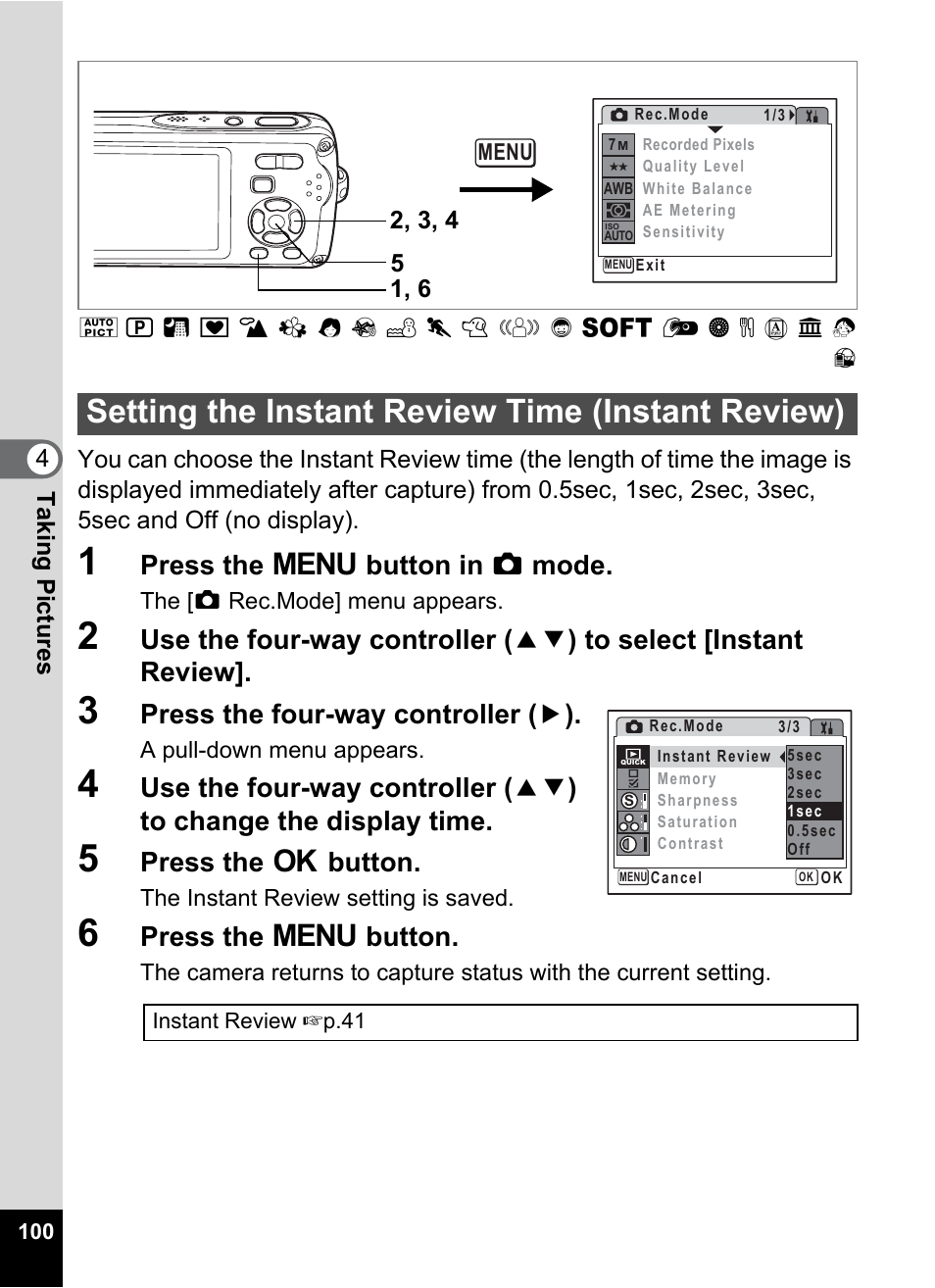 Setting the instant review time (instant review), P.100, Press the 3 button in a mode | Press the four-way controller ( 5 ), Press the 4 button, Press the 3 button | Pentax Optio W30 User Manual | Page 102 / 212