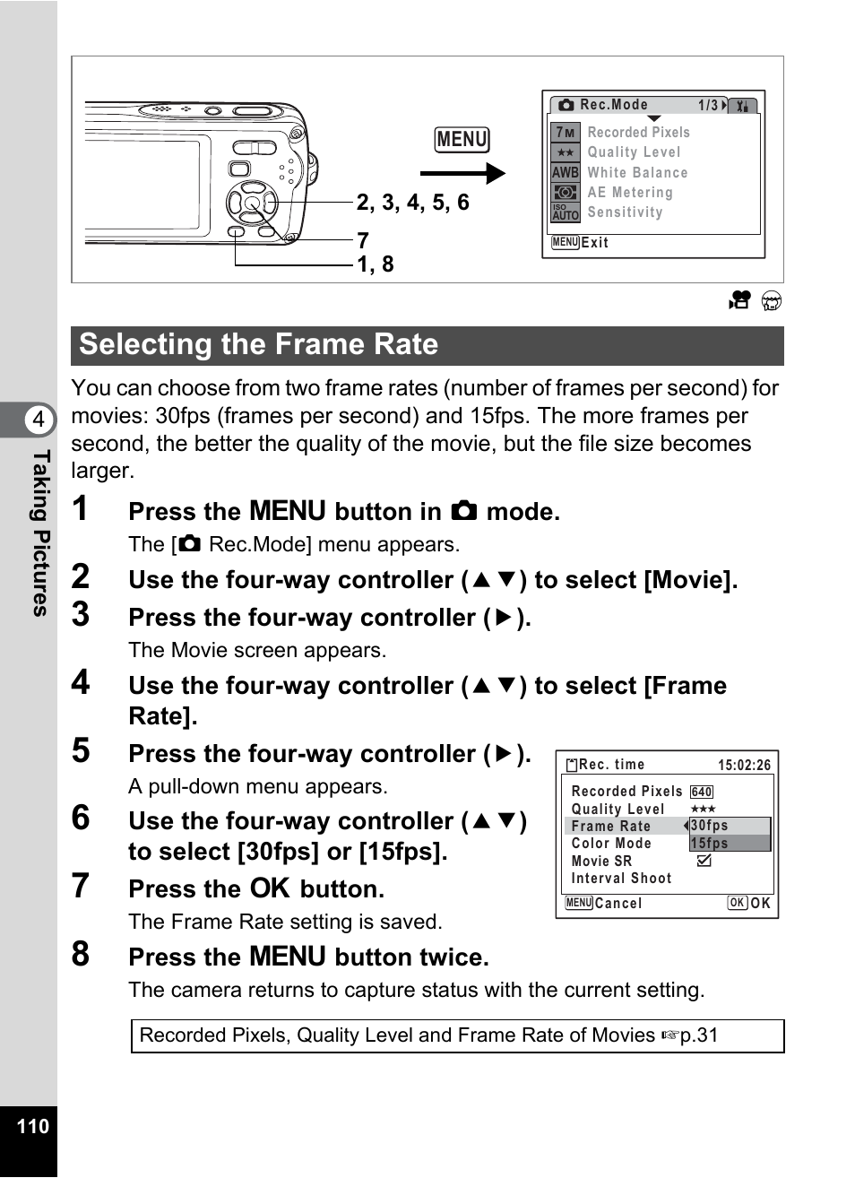 Selecting the frame rate, P.110, Press the 3 button in a mode | Press the four-way controller ( 5 ), Press the 4 button, Press the 3 button twice | Pentax Optio W30 User Manual | Page 112 / 212