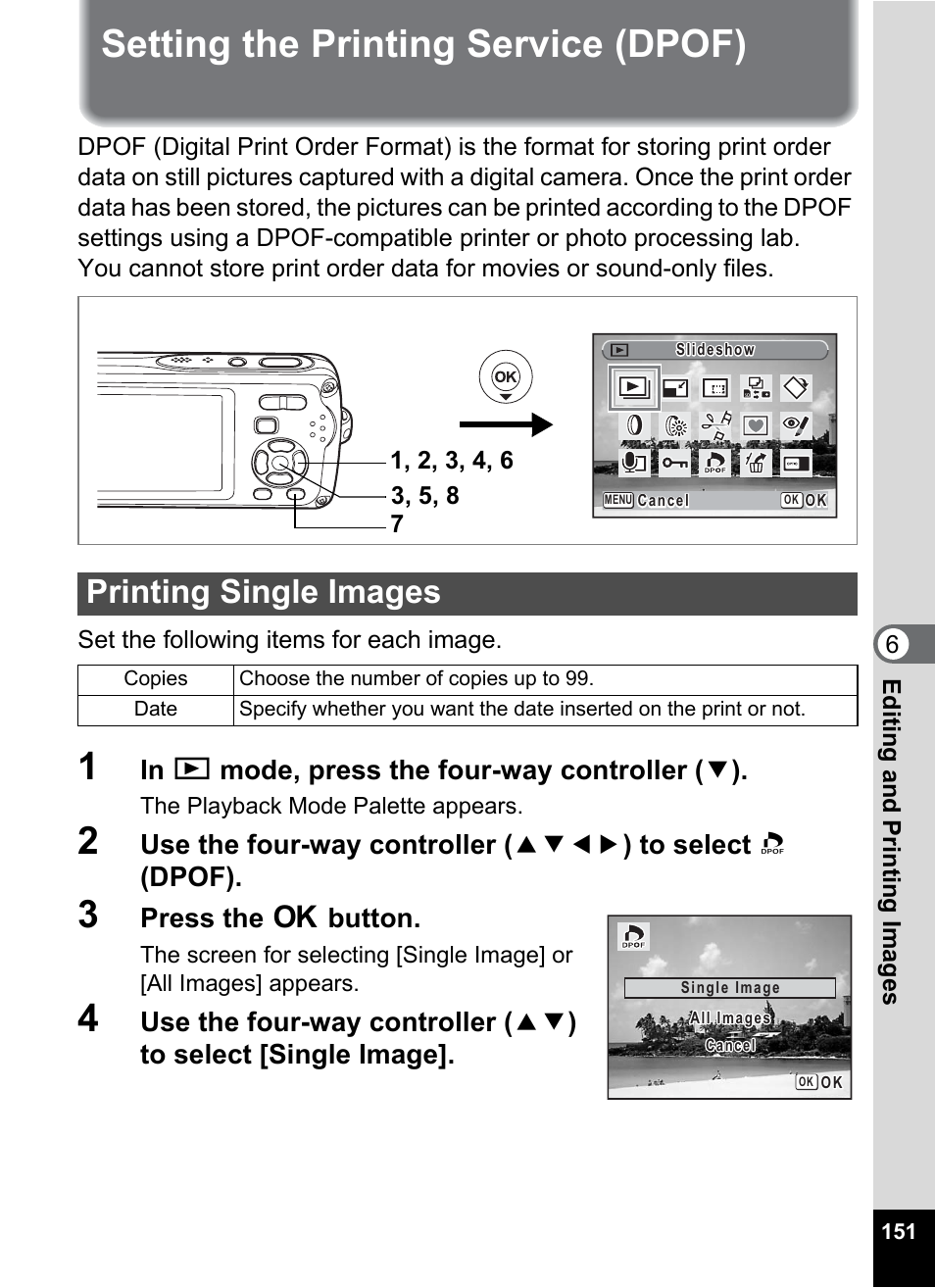 Setting the printing service (dpof), Printing single images, P.151 | Press the 4 button | Pentax Optio W30 User Manual | Page 153 / 212