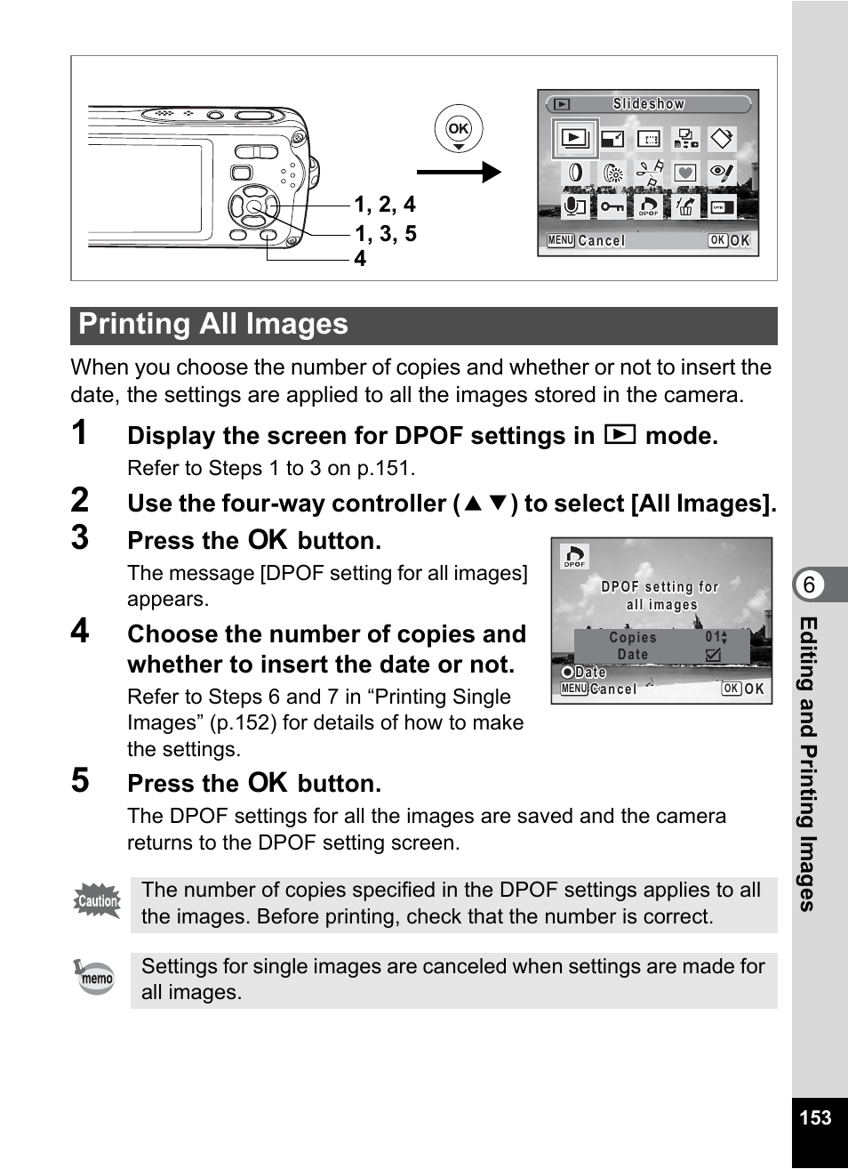 Printing all images, Display the screen for dpof settings in q mode, Press the 4 button | Pentax Optio W30 User Manual | Page 155 / 212