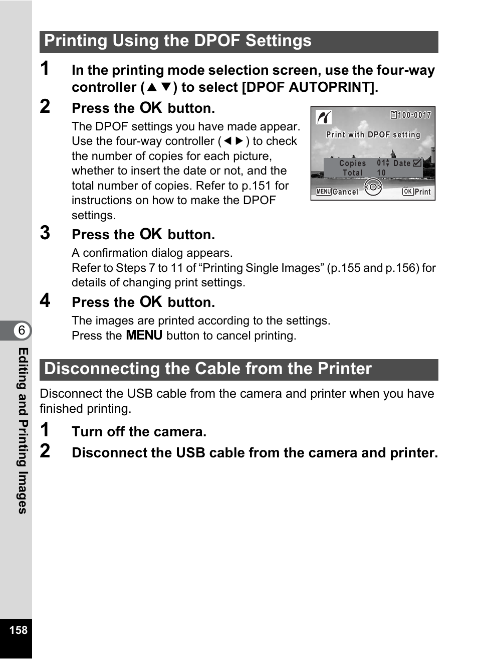 Printing using the dpof settings, Disconnecting the cable from the printer | Pentax Optio W30 User Manual | Page 160 / 212