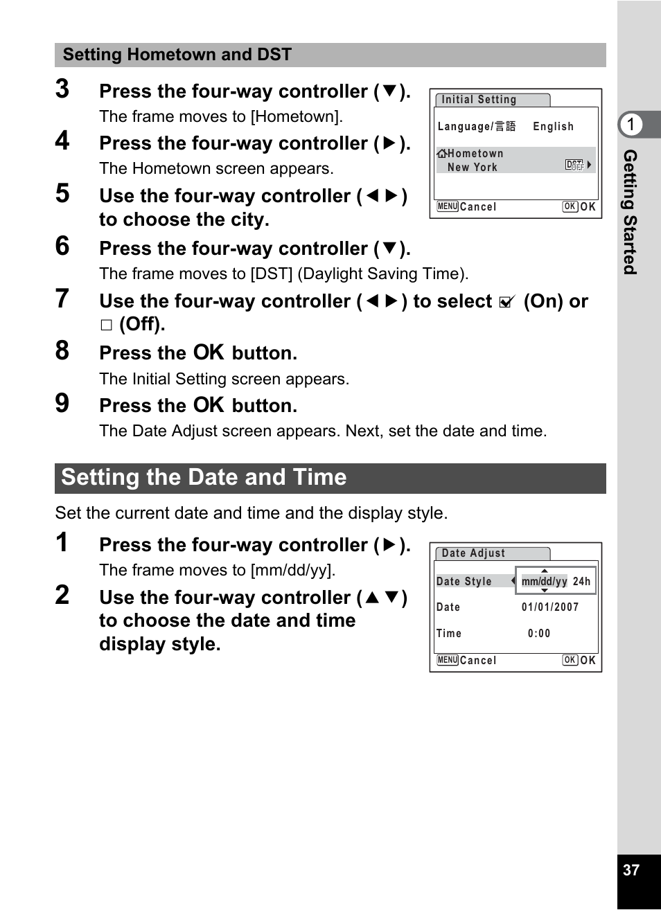 Setting the date and time, P.37), Setting the date and time” (p.37) to | Setting the date and time” (p.37), Setting hometown and dst” i, Press the four-way controller ( 3 ), Press the four-way controller ( 5 ), Press the 4 button | Pentax Optio W30 User Manual | Page 39 / 212