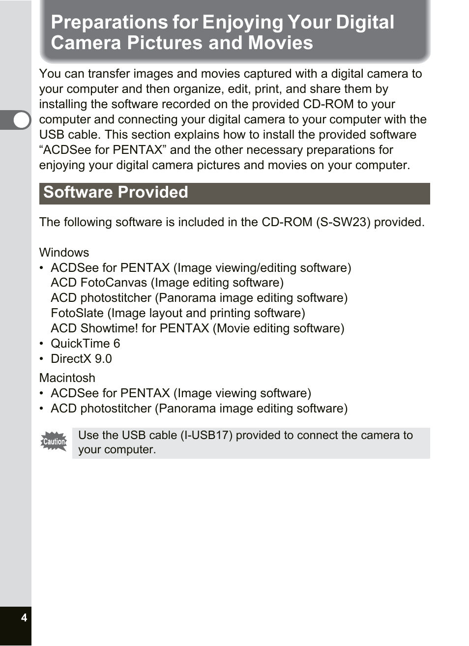 Software provided, Movies | Pentax Optio SV User Manual | Page 6 / 68