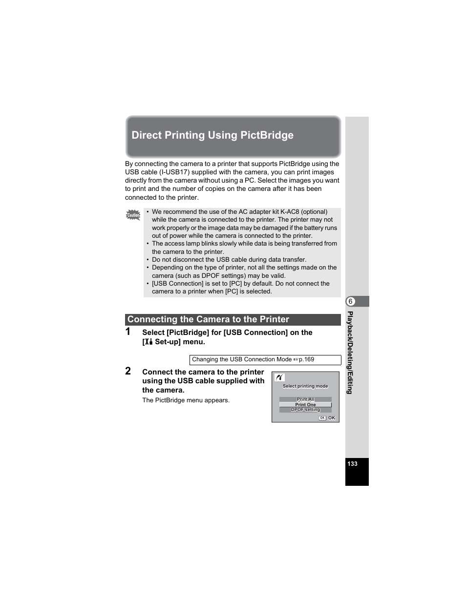 Direct printing using pictbridge, Connecting the camera to the printer | Pentax Optio A20 User Manual | Page 135 / 199