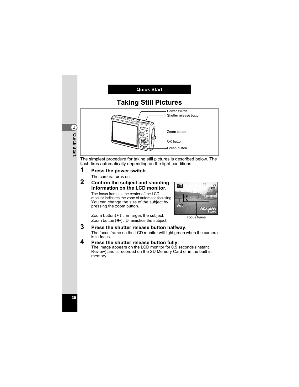 Quick start, Taking still pictures | Pentax Optio A20 User Manual | Page 32 / 199