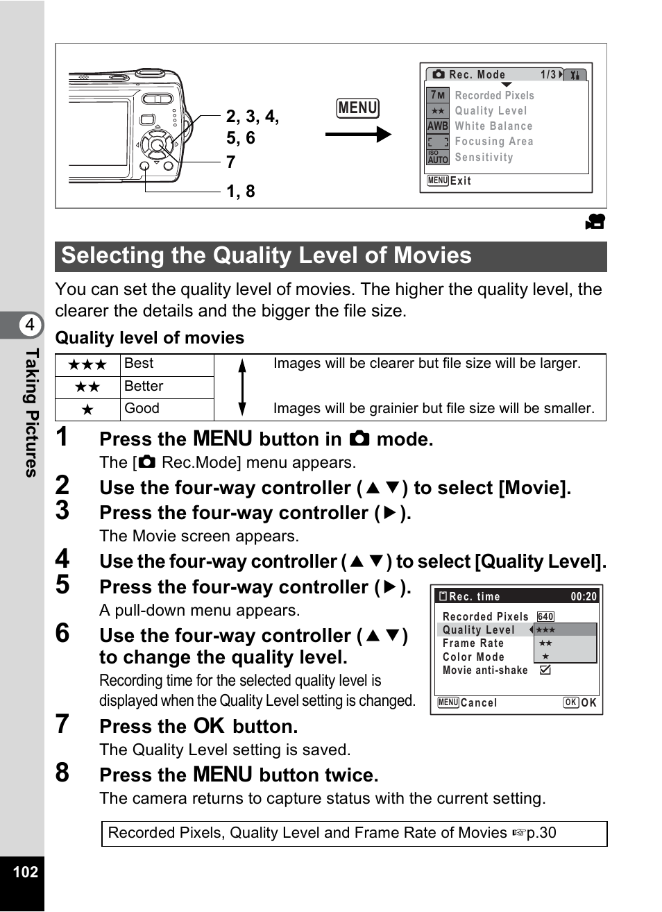 Selecting the quality level of movies, Selecting the quality level of movies 1p.102, P.102 | Press the 3 button in a mode, Press the four-way controller ( 5 ), Press the 4 button, Press the 3 button twice | Pentax Optio M20 User Manual | Page 104 / 192