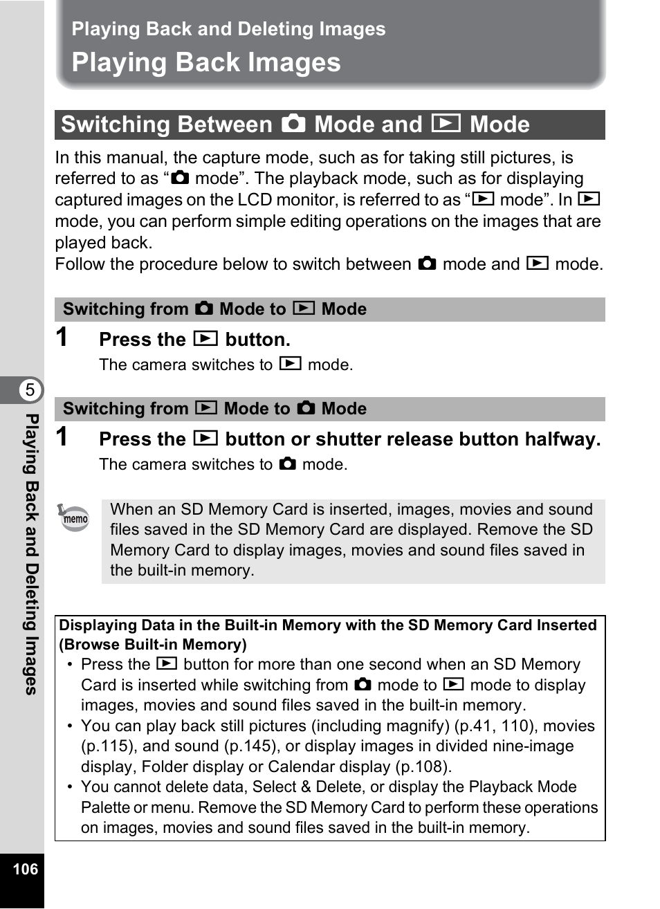 Playing back and deleting images, Playing back images, Switching between capture mode and playback mode | Switching between a mode and q mode, P.106), P.106 | Pentax Optio M20 User Manual | Page 108 / 192