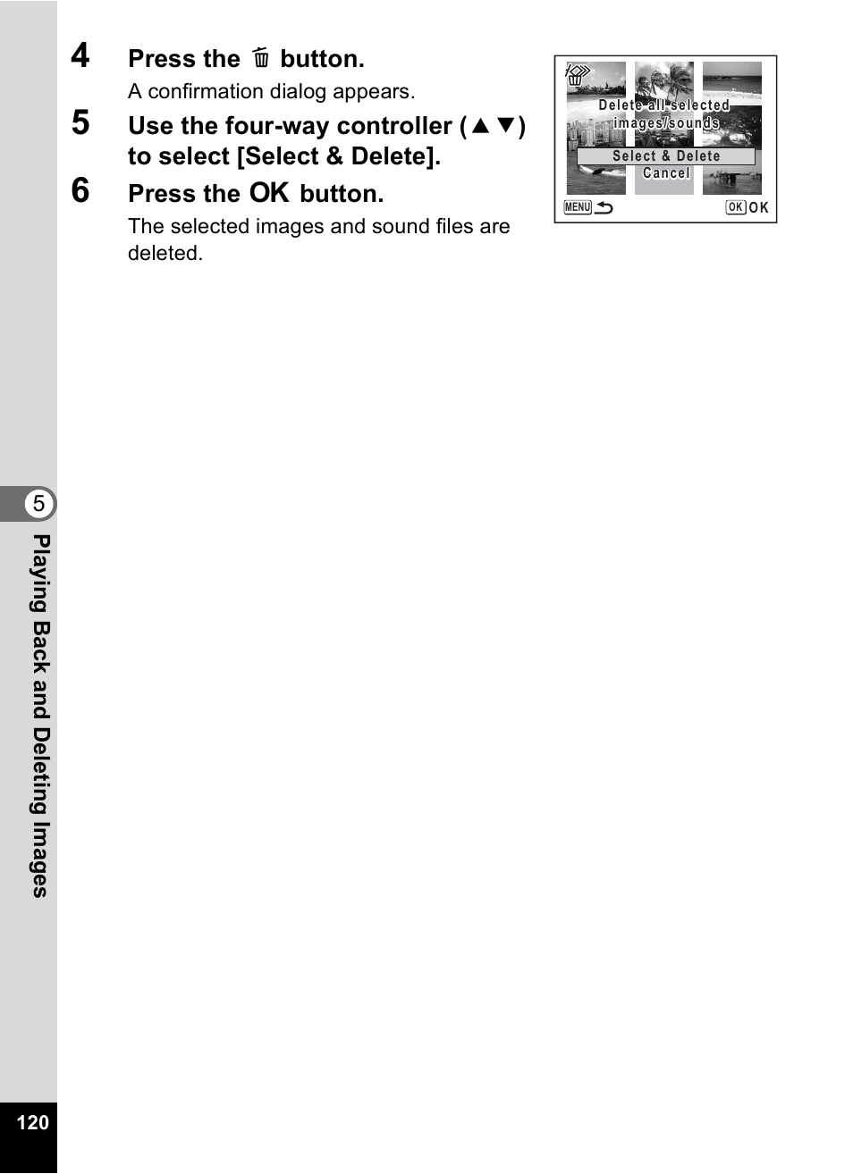 Press the i button, Press the 4 button | Pentax Optio M20 User Manual | Page 122 / 192