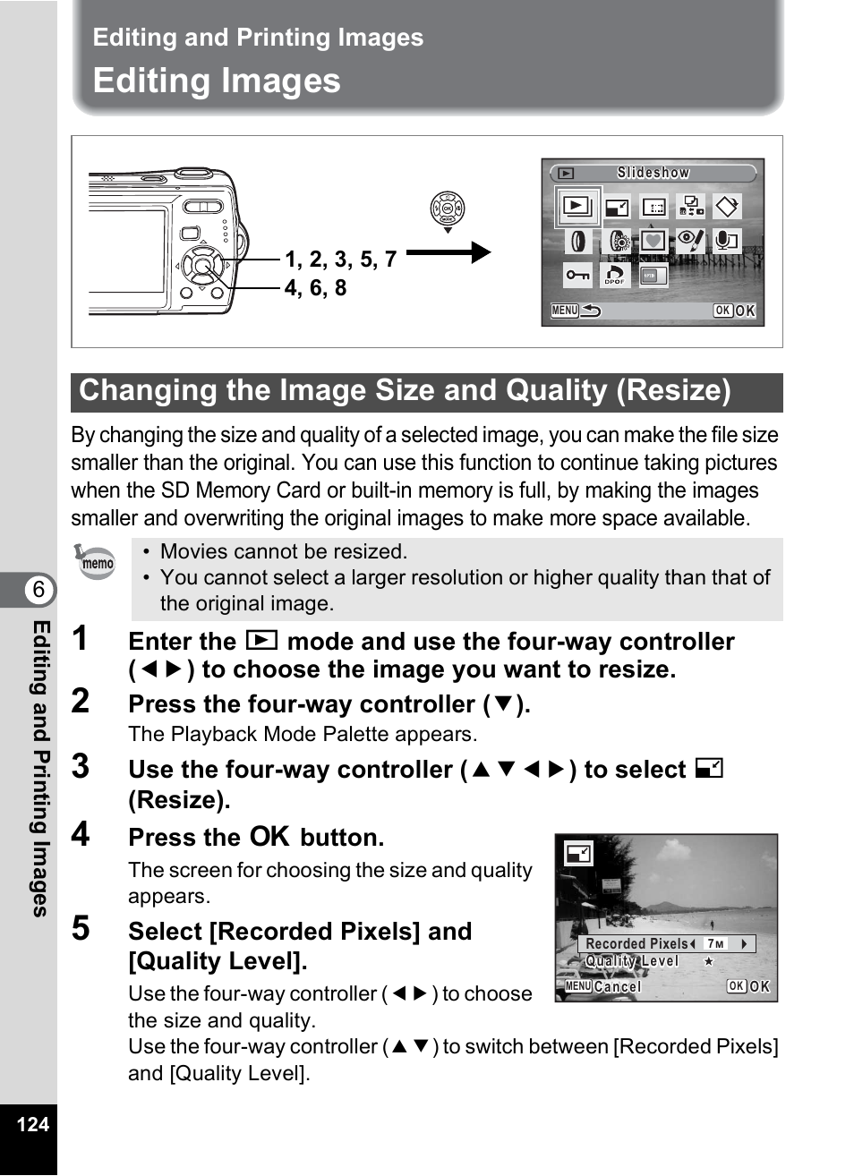 Editing and printing images, Editing images, Changing the image size and quality (resize) | P.124, Press the four-way controller ( 3 ), Press the 4 button, Select [recorded pixels] and [quality level | Pentax Optio M20 User Manual | Page 126 / 192