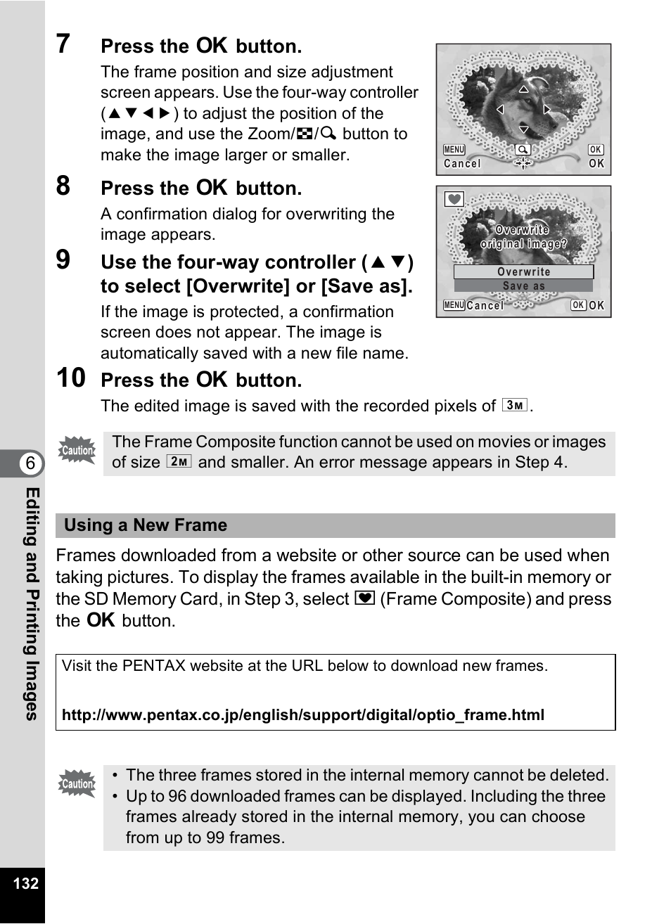 Press the 4 button, 6editin g an d printi ng im age s, Using a new frame | Pentax Optio M20 User Manual | Page 134 / 192