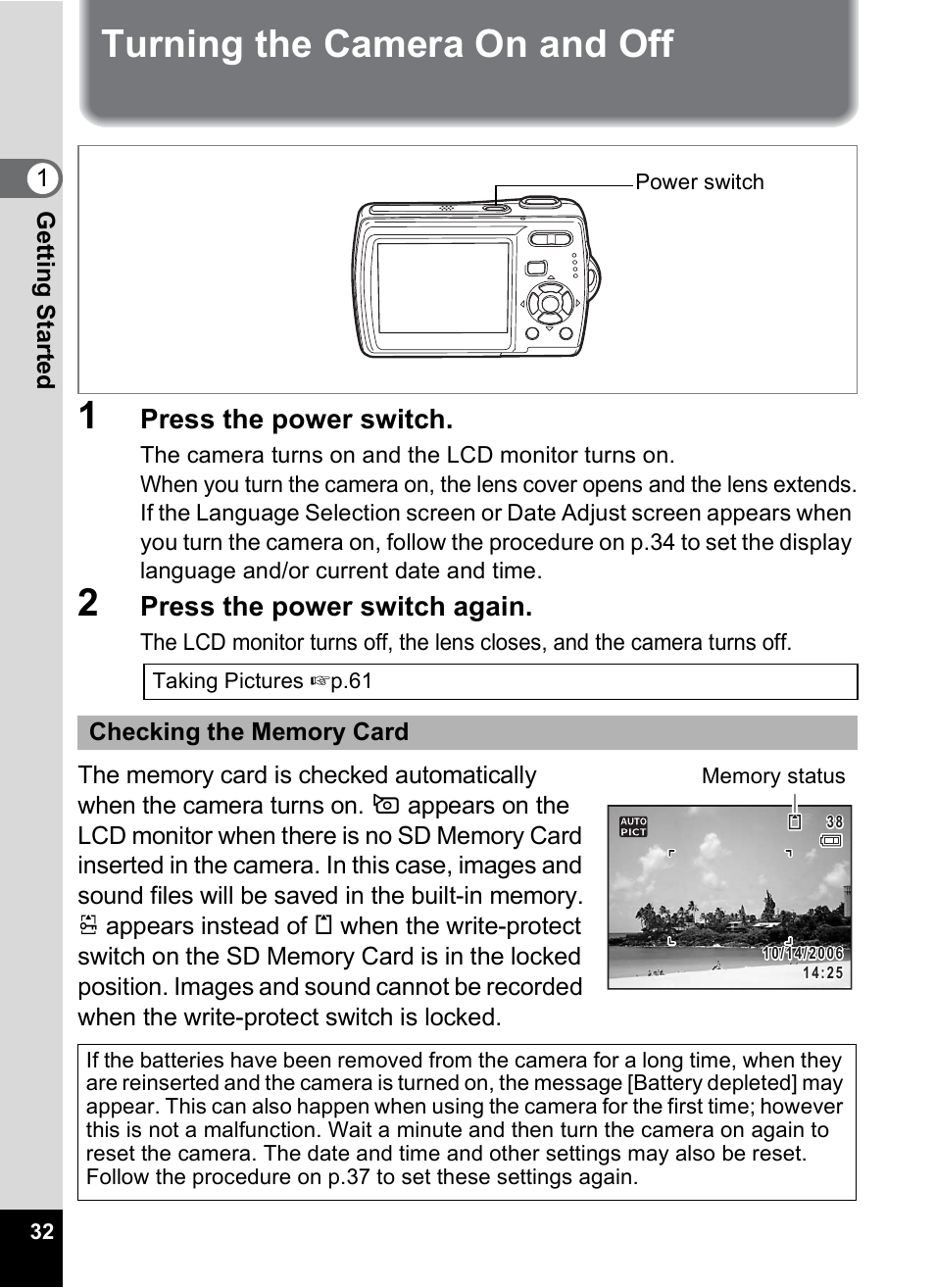 Turning the camera on and off, P.32), Turning the camera on and off 1 | Press the power switch, Press the power switch again | Pentax Optio M20 User Manual | Page 34 / 192