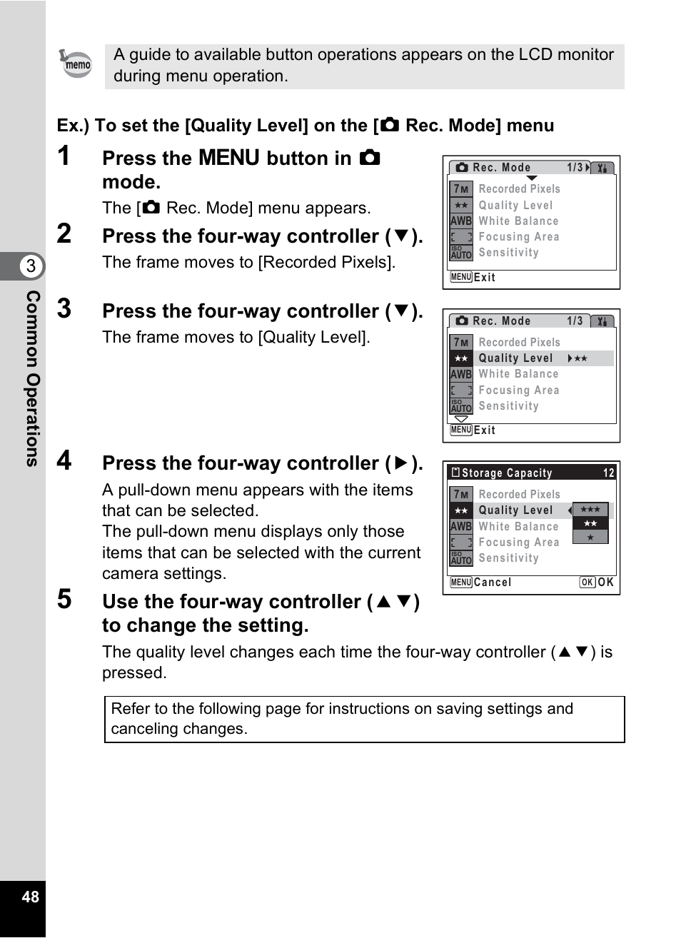 Press the 3 button in a mode, Press the four-way controller ( 3 ), Press the four-way controller ( 5 ) | The [a rec. mode] menu appears, The frame moves to [recorded pixels, The frame moves to [quality level | Pentax Optio M20 User Manual | Page 50 / 192