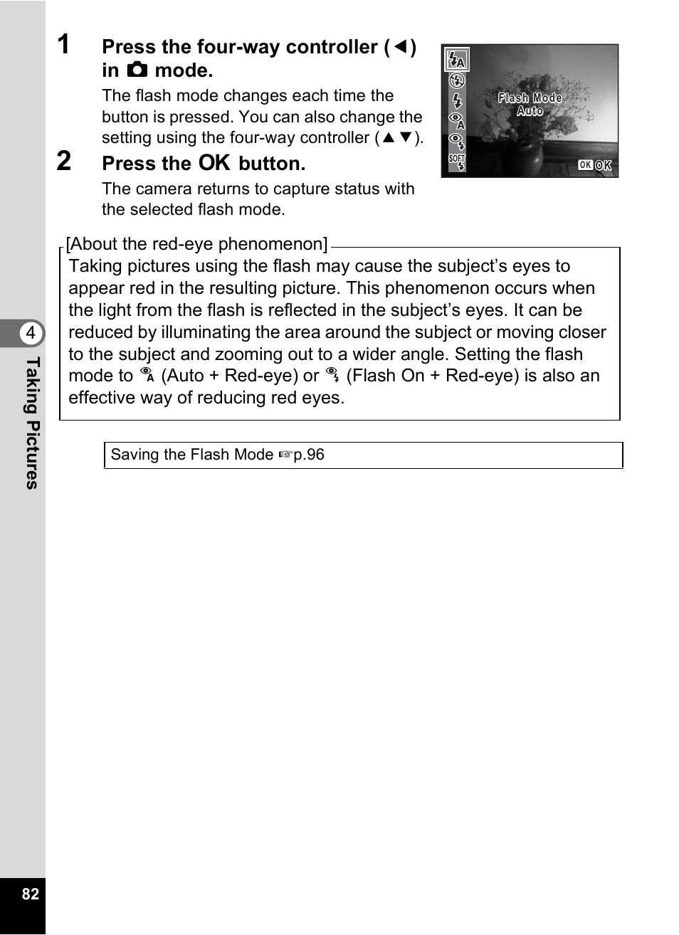 Press the four-way controller ( 4 ) in a mode, Press the 4 button | Pentax Optio M20 User Manual | Page 84 / 192