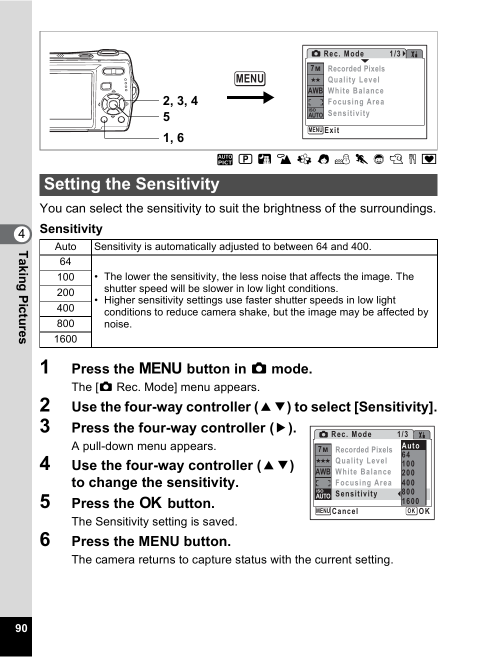 Setting the sensitivity, Y (p.90), P.90) | P.90, Press the 3 button in a mode, Press the four-way controller ( 5 ), Press the 4 button, Press the menu button | Pentax Optio M20 User Manual | Page 92 / 192