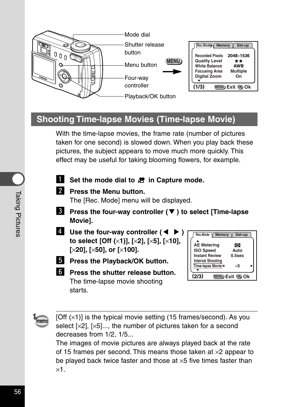 Shooting time-lapse movies (time-lapse movie) | Pentax Optio 430RS User Manual | Page 58 / 138