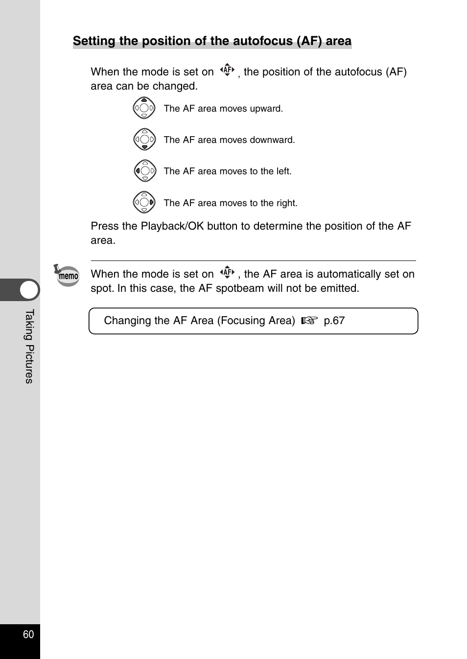 Setting the position of the autofocus (af) area | Pentax Optio 430RS User Manual | Page 62 / 138