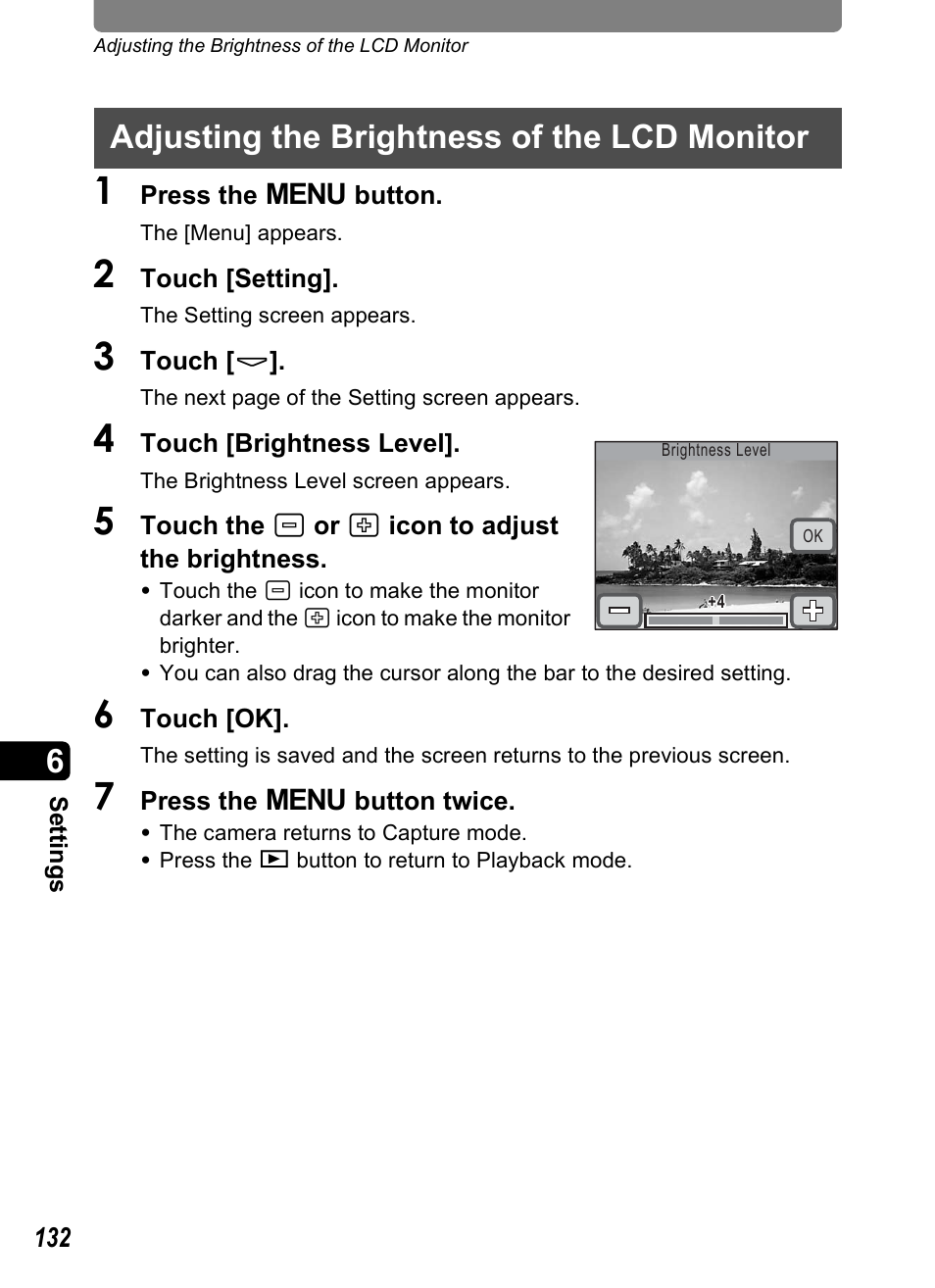 Adjusting the brightness of the lcd monitor, P.132), P.132 | Pentax Optio T10 User Manual | Page 134 / 163