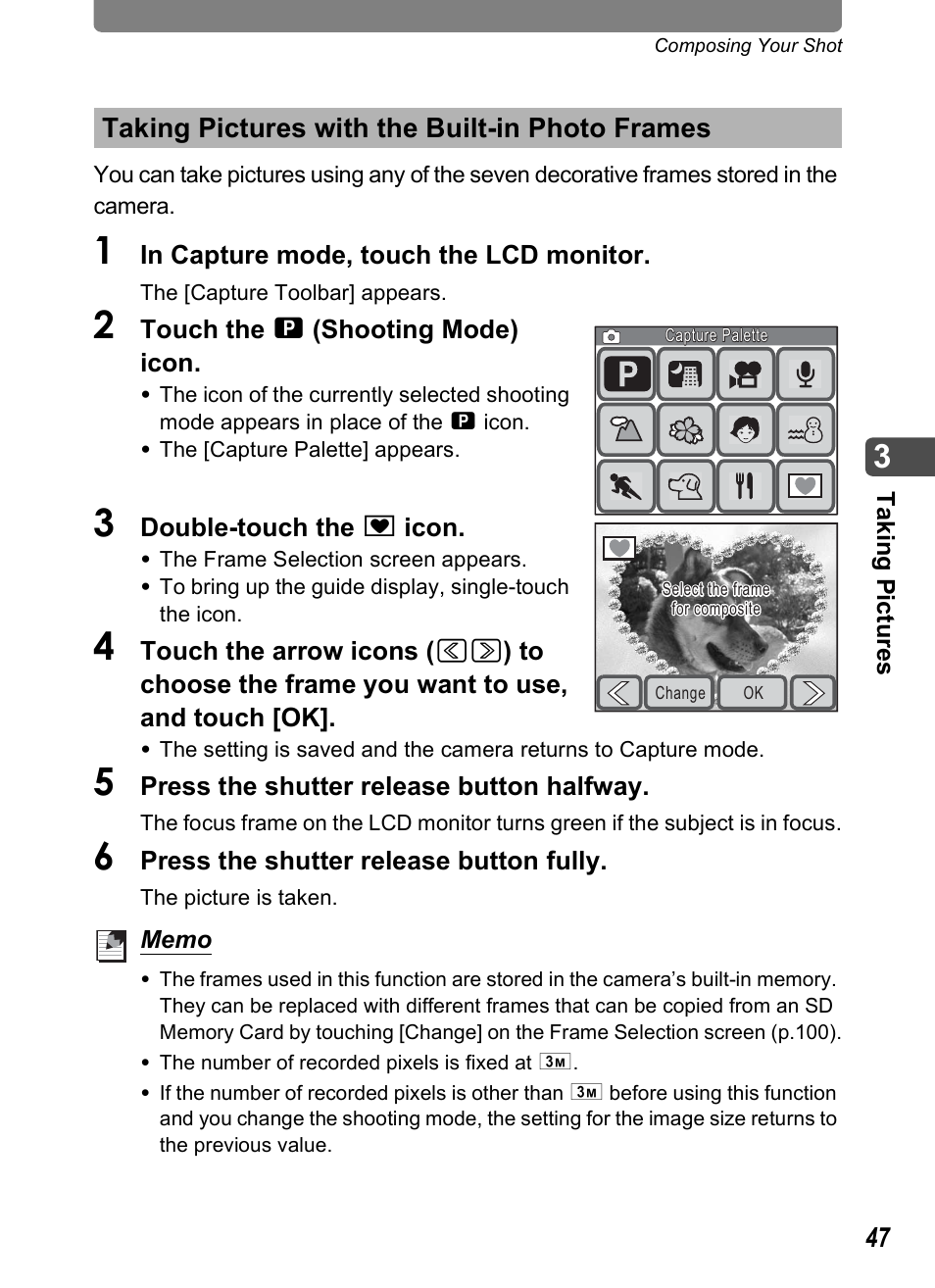 Taking pictures with the built-in photo frames | Pentax Optio T10 User Manual | Page 49 / 163