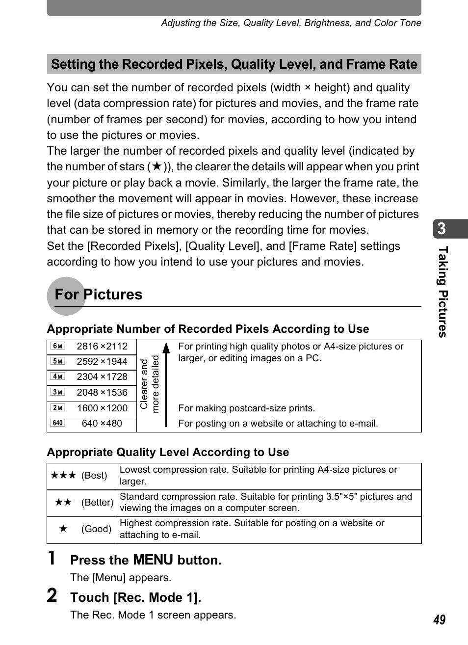 P.49, P.49), For pictures | Press the 3 button, Touch [rec. mode 1 | Pentax Optio T10 User Manual | Page 51 / 163