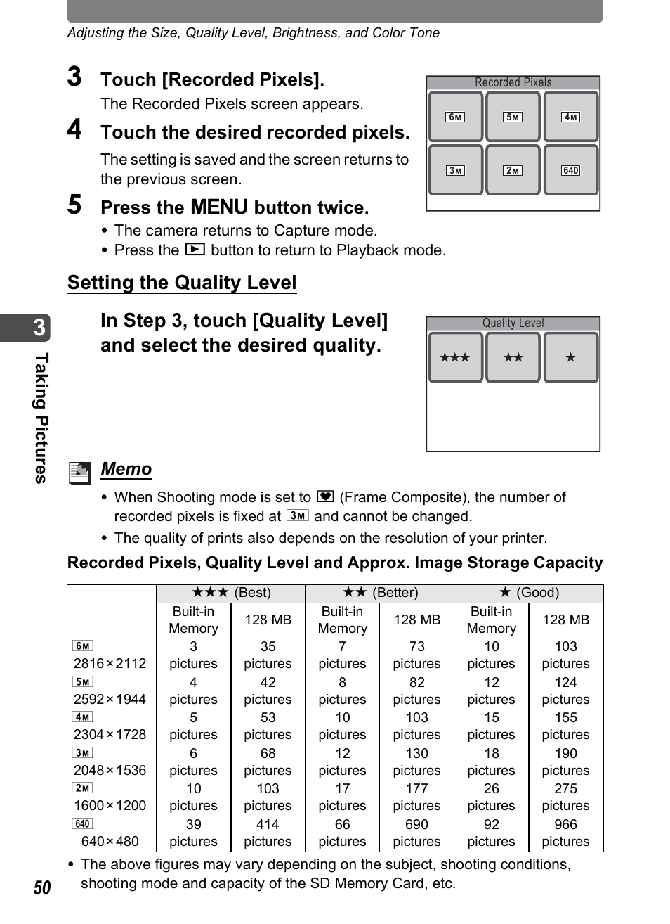 Touch [recorded pixels, Touch the desired recorded pixels, Press the 3 button twice | Tak ing pi cture s | Pentax Optio T10 User Manual | Page 52 / 163