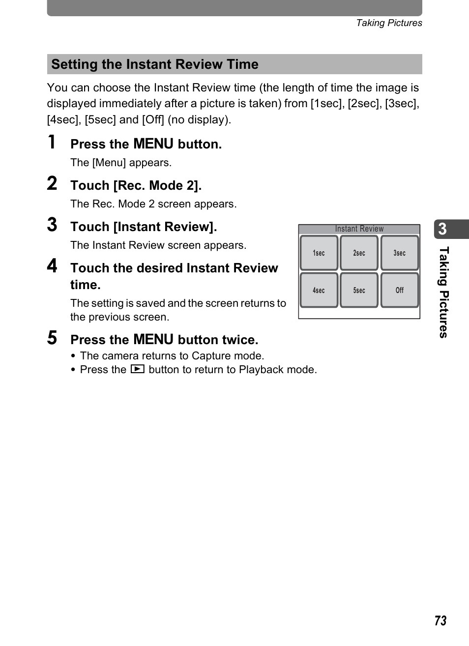 Setting the instant review time, Ed (p.73), P.73 | Pentax Optio T10 User Manual | Page 75 / 163