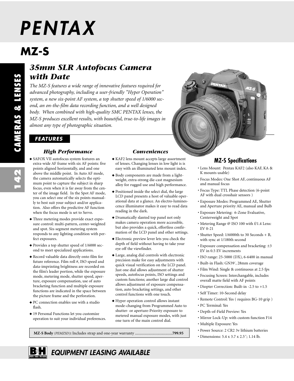P e n ta x, Mz-s, Cameras & lenses 142 | 35mm slr autofocus camera with date, Equipment leasing available, Mz-s specifications | Pentax CAMERAS & LENSES ZX-M User Manual | Page 5 / 56