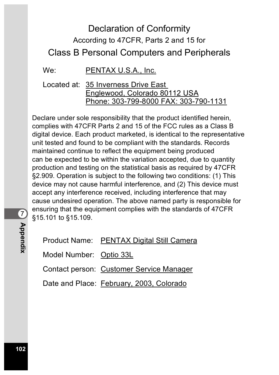 Declaration of conformity, Class b personal computers and peripherals | Pentax Optio 33L User Manual | Page 102 / 104