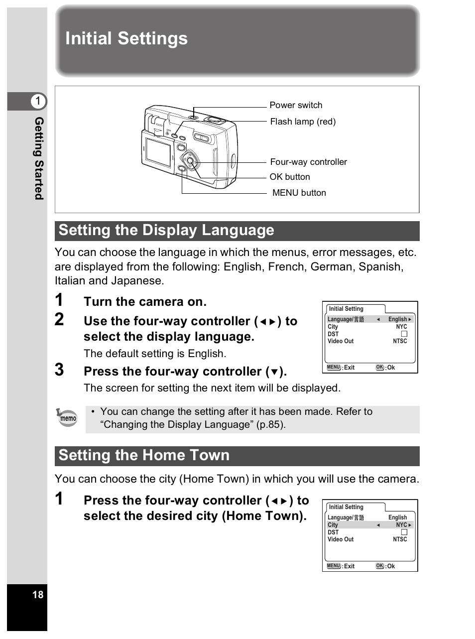 Initial settings, Setting the display language, Setting the home town | Turn the camera on, Use the four-way controller, Press the four-way controller | Pentax Optio 33L User Manual | Page 18 / 104