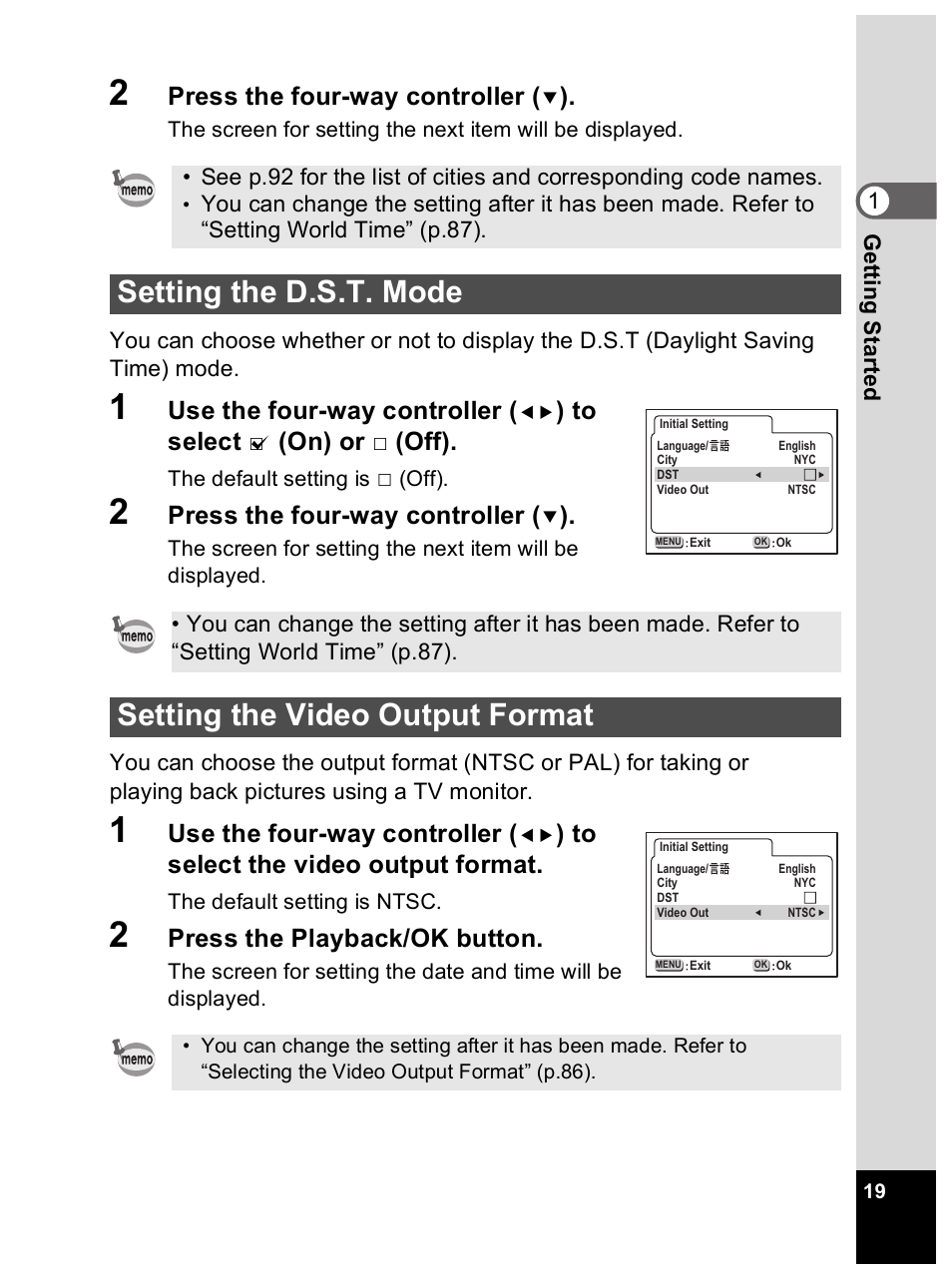 Setting the d.s.t. mode, Setting the video output format, Press the four-way controller | Use the four-way controller, On) or, Off), Press the playback/ok button | Pentax Optio 33L User Manual | Page 19 / 104