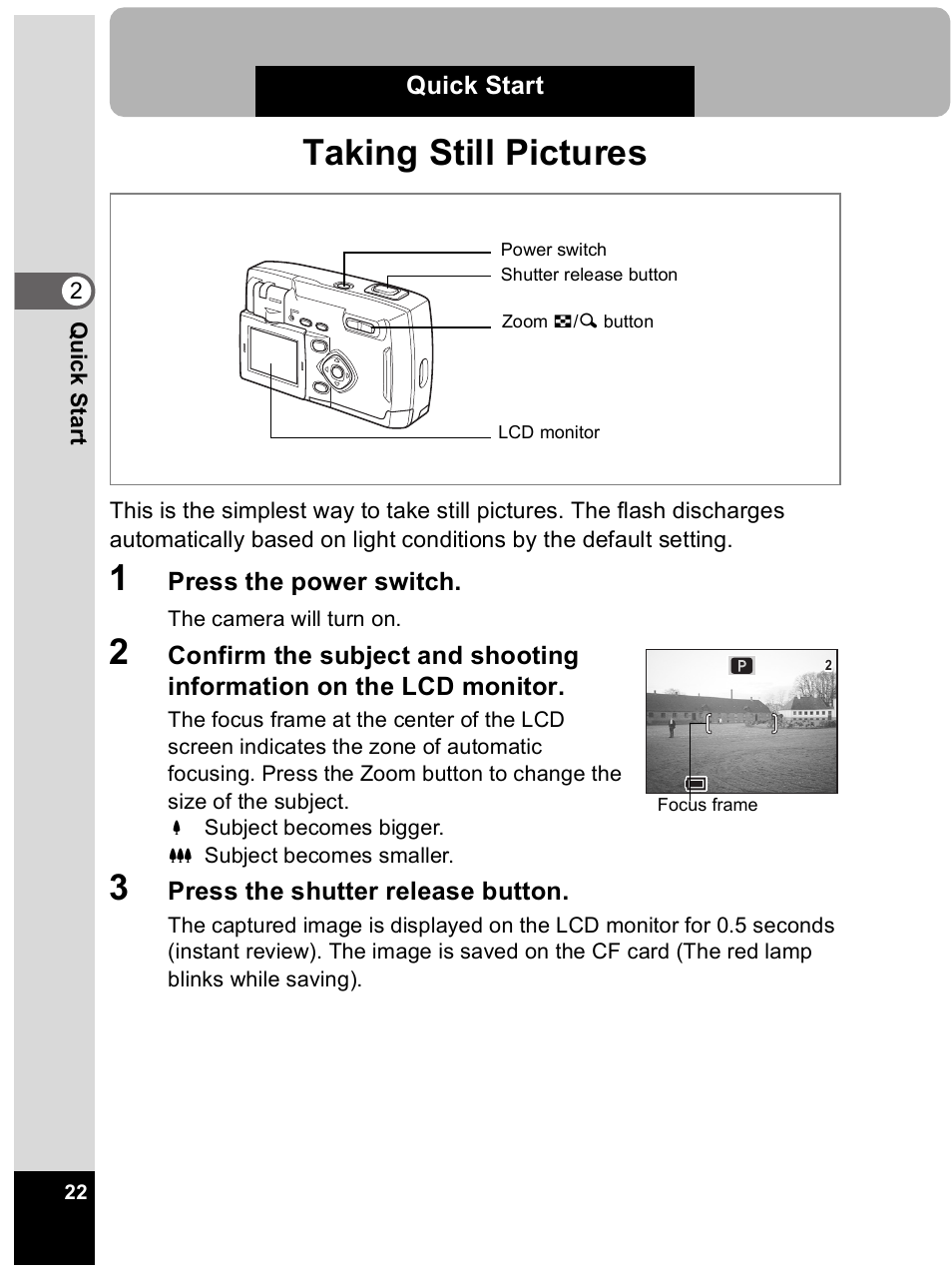 Taking still pictures | Pentax Optio 33L User Manual | Page 22 / 104