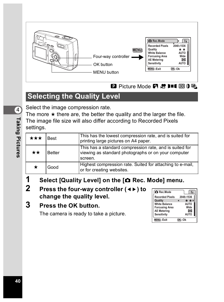 Selecting the quality level, Select [quality level] on the, Rec. mode] menu | Press the four-way controller, Press the ok button | Pentax Optio 33L User Manual | Page 40 / 104